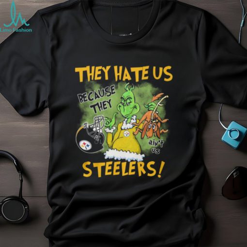 BEST The Grinch They Hate Us Because Ain’t Us Steelers New Design T Shirt