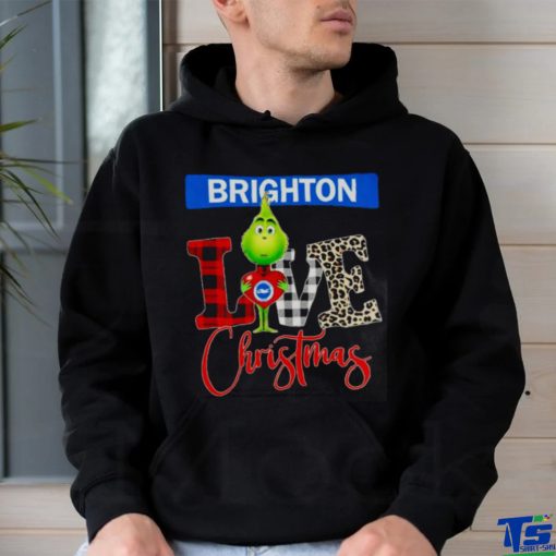 BRIGHTON AND HOVE ALBION GRINCH LOVE CHRISTMAS SHIRT