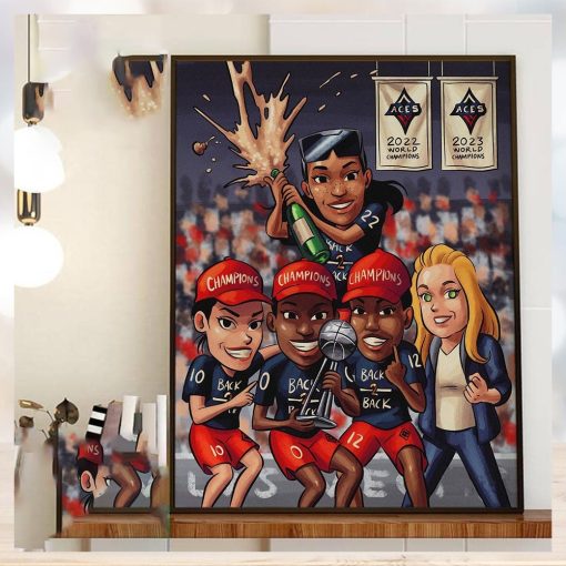 Back 2 Back The Las Vegas Aces Are Champions Again Home Decor Poster Canvas