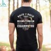 Back To Back 2022 2023 Florida Seminoles Champions Go Noles T Shirt