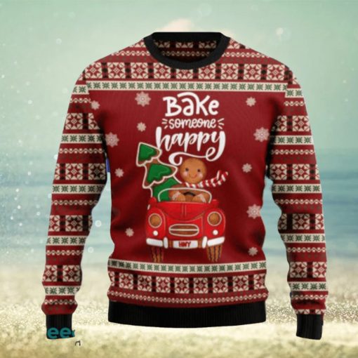 Bake Someone Happy Ugly Christmas Sweaters Special Gift For Men And Women