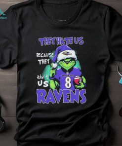 Baltimore Ravens Grinch Christmas They Hate Us Because Ain’t Us Ravens Shirt