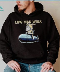 Barstool Sports Low Man Wins Shirt