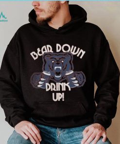 Bear Down Drink Up Chicago Bears Shirt