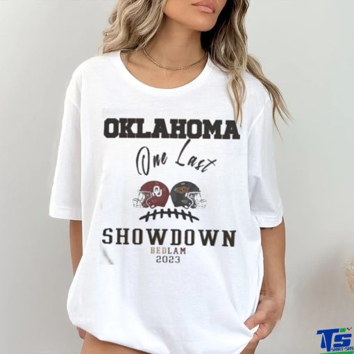 Bedlam 2023 Oklahoma Vs Oklahoma State One Last Showdown Matchup Shirt