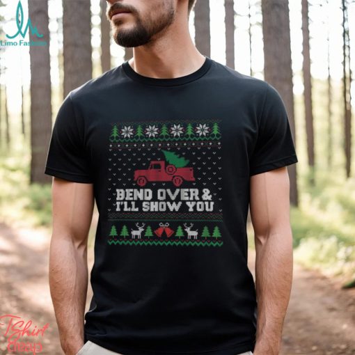 Bend Over And I’ll Show You Couples Christmas Shirt