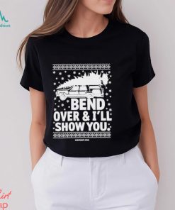 Bend over & I’ll show you ugly christmas shirt