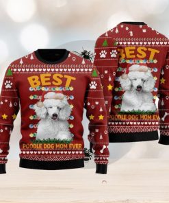 Best Dog Mom Ever Ugly Christmas Sweater Yarn New Gift For Men And Women Family Holidays