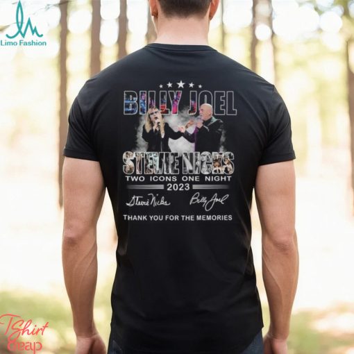 Billy Joel Stevie Nicks Two Icons One Night 2023 Thank You For The Memories T Shirt
