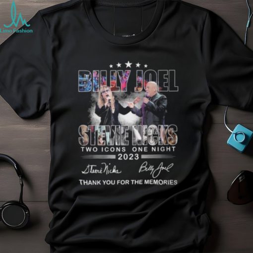 Billy Joel Stevie Nicks Two Icons One Night 2023 Thank You For The Memories T Shirt