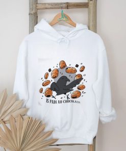 Bird Is Pain Au Chocolat T Shirt, hoodie, sweater, long sleeve and tank top Bird Is Pain Au Chocolat T Shirt