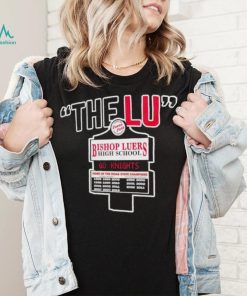 Bishop Luers the Lu sign shirt