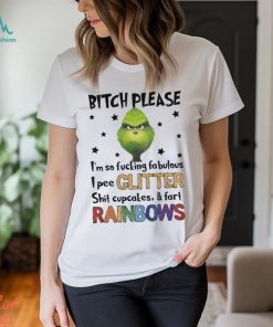 Bitch Please Im So Fucking Fabulous Grinchmas Shirt