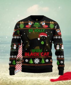 Black Cat Be Jolly Ugly Christmas Sweaters Special Gift For Men And Women