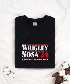 Black Wrigley Sosa 24 Bringing Sammy Back shirt