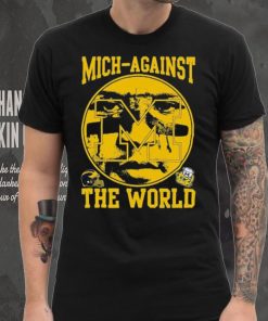 Blake Corum Michigan Wolverines Mich Against The World Shirt