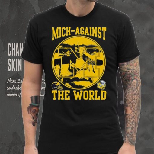 Blake Corum Michigan Wolverines Mich Against The World Shirt