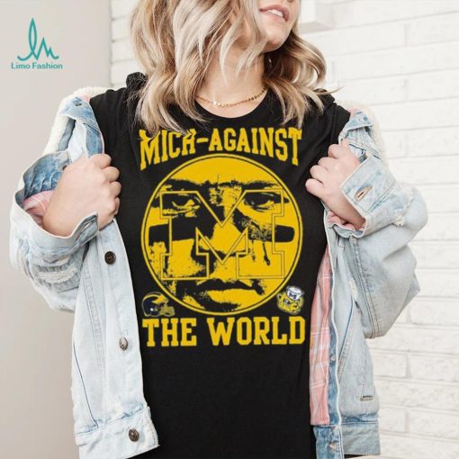 Blake Corum Michigan Wolverines Mich Against The World Shirt