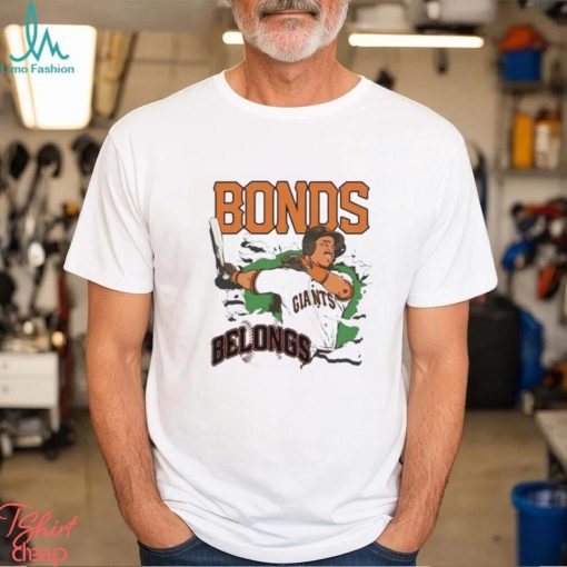 Bonds Belongs San Francisco Giants Shirt