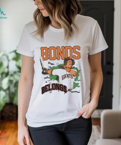 Bonds Belongs San Francisco Giants Shirt