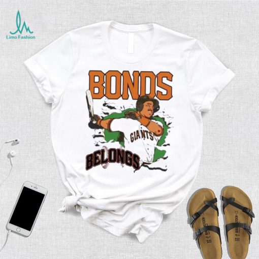 Bonds Belongs San Francisco Giants Shirt