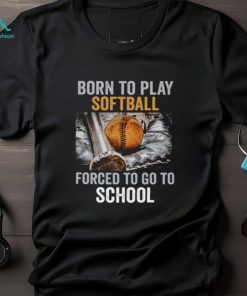 Born To Play Softball Forced To Go To School Vintage Back To School Softball Classic T Shirt