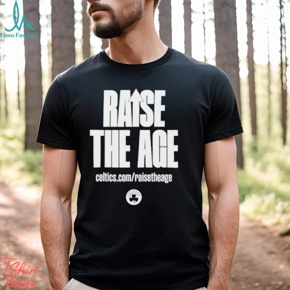 Boston Celtics Raise the age shirt Boston Celtics Raise the age shirt