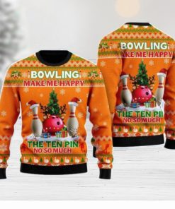 Bowling Make Me Happy The Ten Pin No So Much Christmas Unisex Ugly Sweater