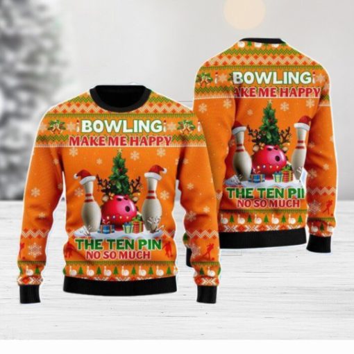 Bowling Make Me Happy The Ten Pin No So Much Christmas Unisex Ugly Sweater