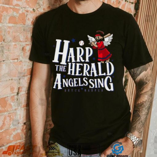 Bryce Harper Harp The Herald Angels Sing Christmas Shirt