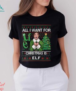 Buddy Elf All I Want for Christmas T Shirt