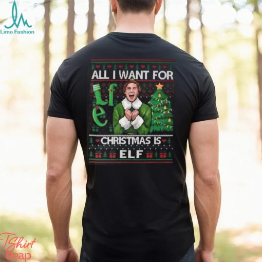 Buddy Elf All I Want for Christmas T Shirt