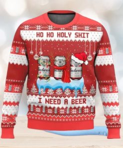 Budweiser Ho Ho Holy Shit I Need A Beer Ugly Christmas Sweater