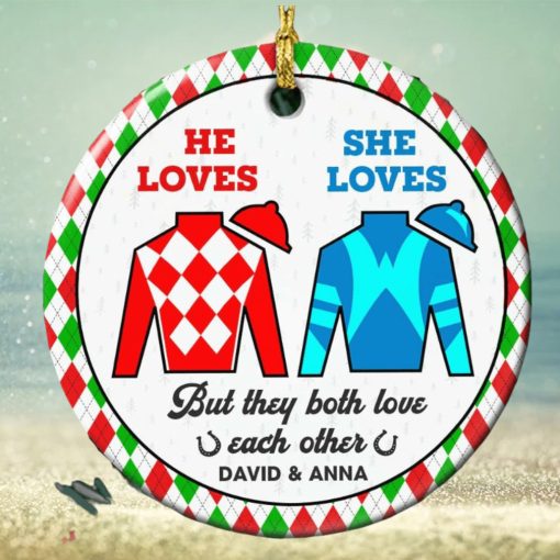 But They Both Love Each Other, Couple Gift, Personalized Ceramic Ornament, Horse Racing Couple Ornament