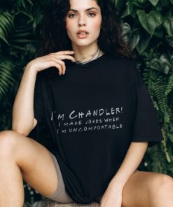 Chandler Bing I Make Jokes T Shirt