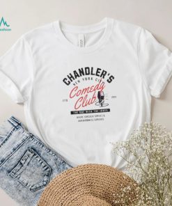 Chandler Friends New York City Comedy Club shirt