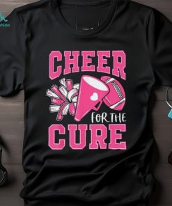 Cheer For The Cure Breast Cancer Awareness Cheerleader Funny T Shirt
