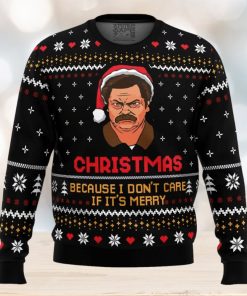 Christmas Because I Don’t Care Parks and Recreation Ugly Christmas Sweater