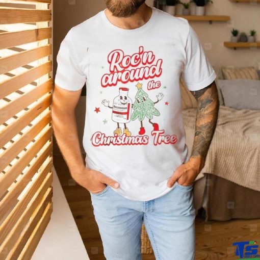 Christmas Nurse Roc’N Around The Christmas Tree Shirt
