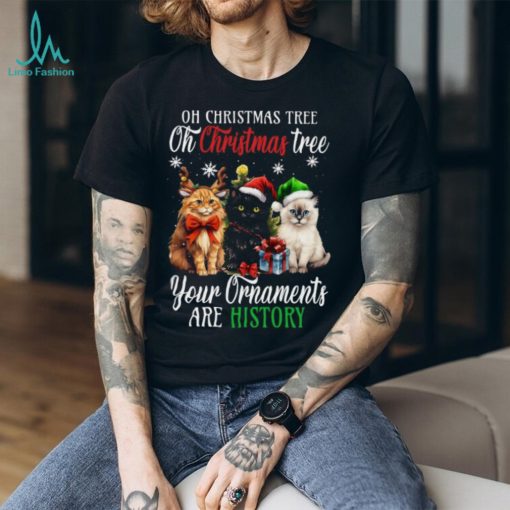 Christmas Tree Your Ornaments Are History   Christmas Cat Classic T Shirt