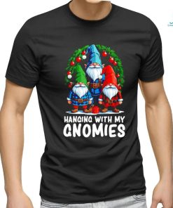 Christmas hanging with my Gnomies Merry Christmas 2023 shirt