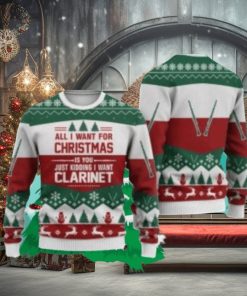 Clarinet All I Want For Christmas Ugly Christmas Sweaters Special Gift For Men Women