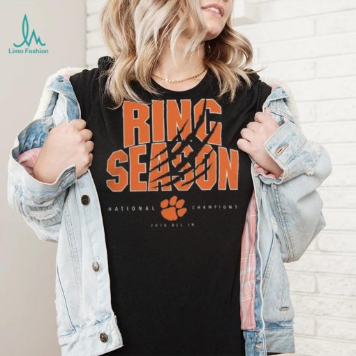 Clemson Ring Season National Champions Shirt