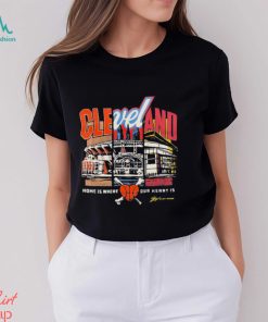 Cleveland Sports Home Is Where Our Heart Is Shirt