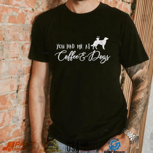 Coffee and Dogs Crewneck Shirt