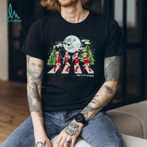 Comfort That’s I’m Not Going Taylor Shirt
