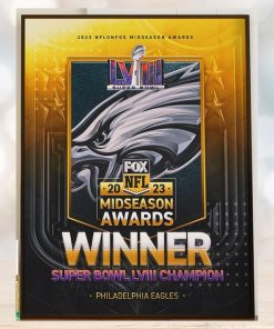 Congrats Philadelphia Eagles Are The 2023 NFL on FOX Midseason Awards Winner Super Bowl LVIII Champion Home Decor Poster Canvas