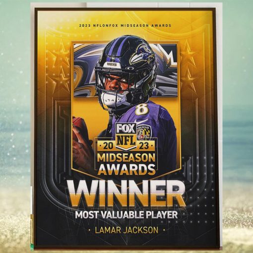 Congrats QB Lamar Jackson Is 2023 NFL on FOX Midseason Awards Winner MVP Home Decor Poster Canvas