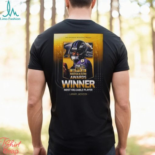 Congrats QB Lamar Jackson Is 2023 NFL on FOX Midseason Awards Winner MVP Shirt