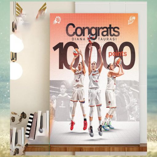 Congrats The Goat Of WNBA Diana Taurasi Becomes The First Player Reach 10000 Career Points In WNBA Home Decor Poster Canvas